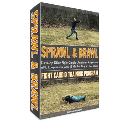 Sprawl and Brawl Fight Cardio Program